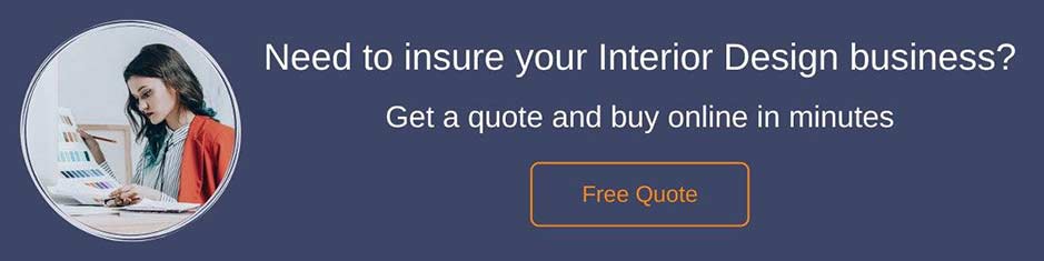 Interior Design business Insurance quote